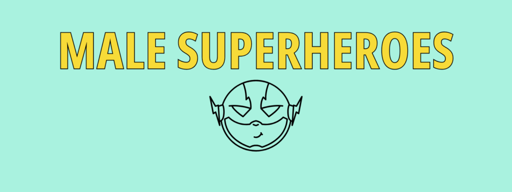 B1 – Male Superheroes