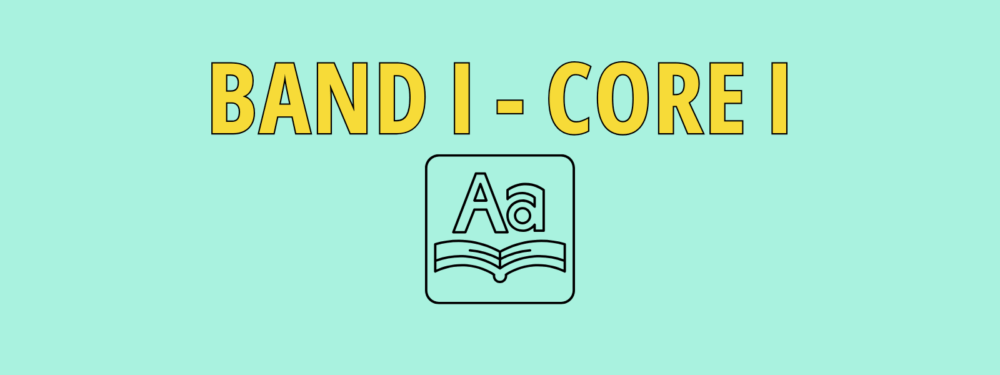 Band I – Core I
