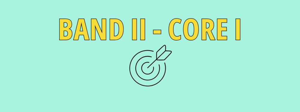Band II – Core I