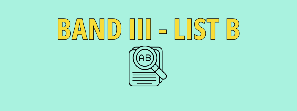 B2 Band III – List B